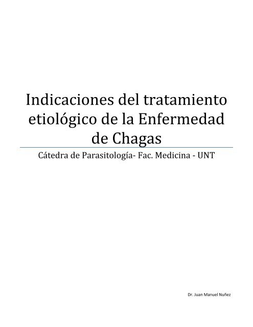 Indicaciones del tratamiento etiológico de la Enfermedad de Chagas