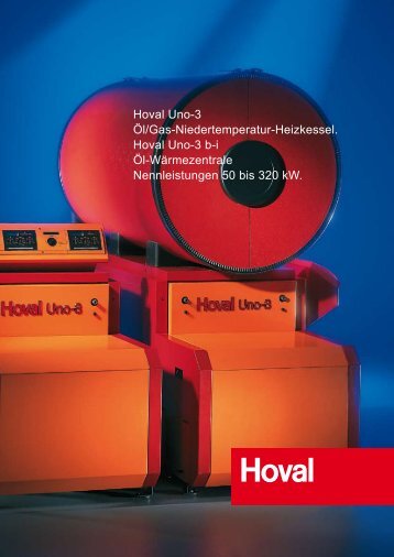 Hoval Uno-3 Öl/Gas-Niedertemperatur-Heizkessel. Hoval Uno-3 bi