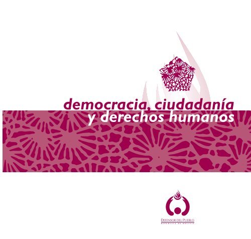 Democracia, ciudadania y derechos humanos - Defensor del Pueblo