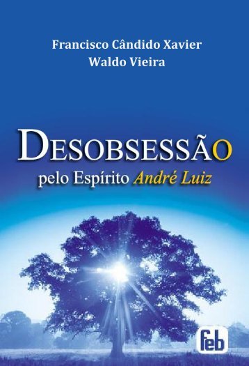 Desobsessão - Portal Luz Espírita