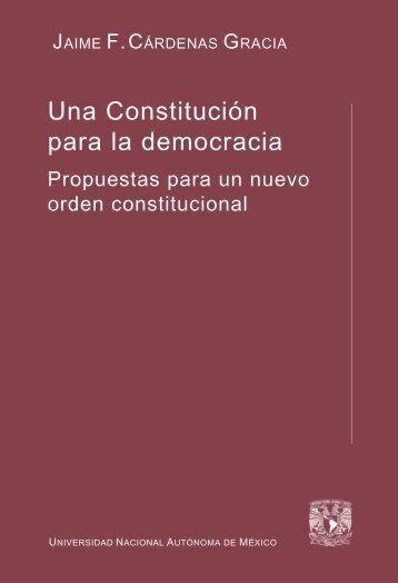 Una Constitución para la democracia - Biblioteca Jurídica Virtual ...