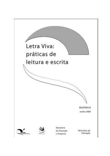 Letra Viva: práticas de leitura e escrita - TV Brasil