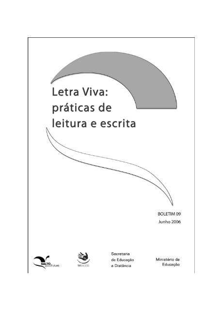 Letra Viva: práticas de leitura e escrita - TV Brasil