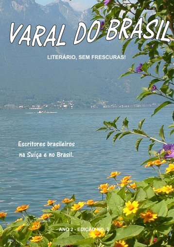 Escritores brasileiros na Suíça e no Brasil. - Varal do Brasil