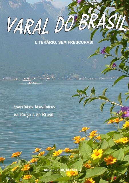 Escritores brasileiros na Suíça e no Brasil. - Varal do Brasil