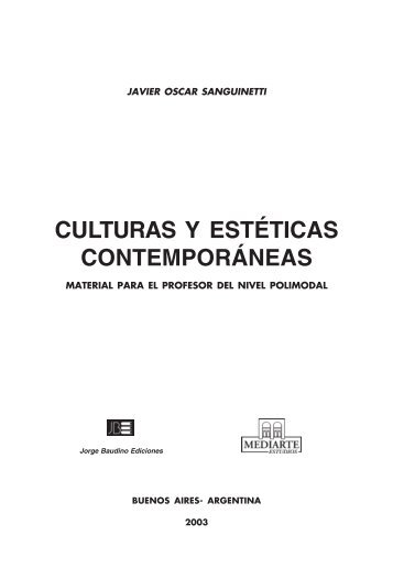 CULTURAS Y ESTÉTICAS CONTEMPORÁNEAS - Mediarte Estudios