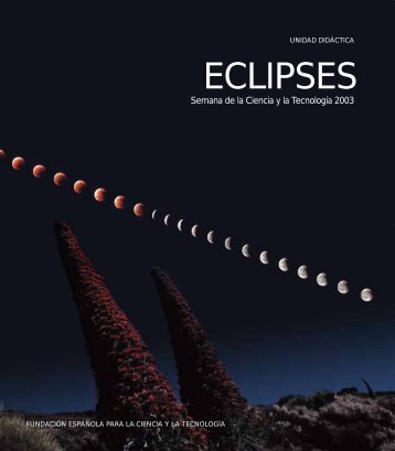 ECLIPSES - Fundación Española para la Ciencia y la Tecnología