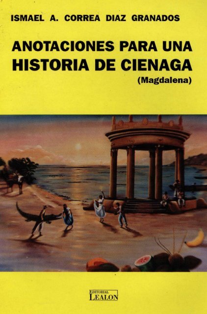 HISTORIA DE CIENAGA - Universidad del Norte