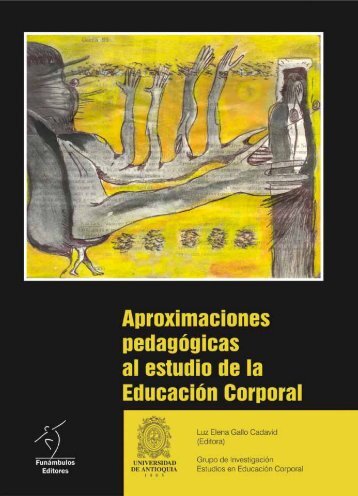 Aproximaciones pedagógicas al estudio de la Educación Corporal