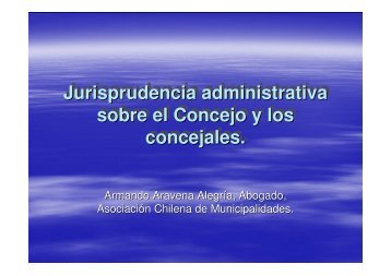 Jurisprudencia administrativa sobre el Concejo y los concejales ...