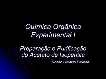 Preparação e purificação do acetato de ... - cempeqc - Unesp