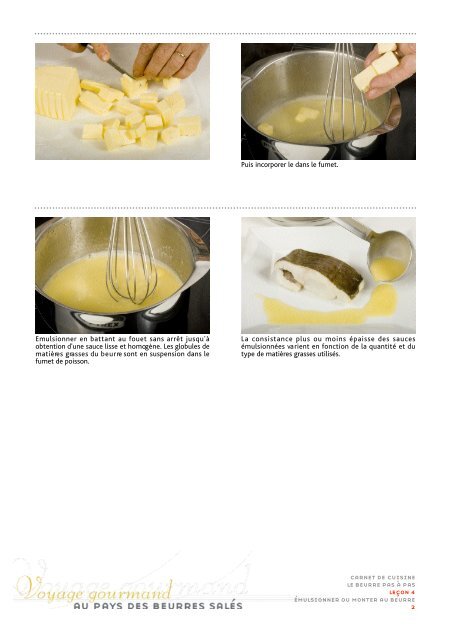 Émulsionner ou monter au beurre