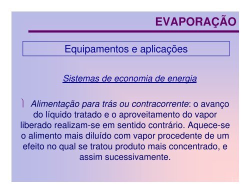 CONCENTRAÇÃO DOS ALIMENTOS POR EVAPORAÇÃO