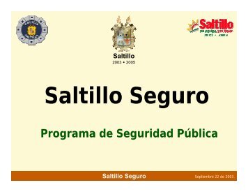 Saltillo Seguro - Orden Jurídico Nacional