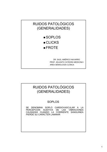 RUIDOS PATOLÓGICOS (GENERALIDADES) SOPLOS CLICKS ...