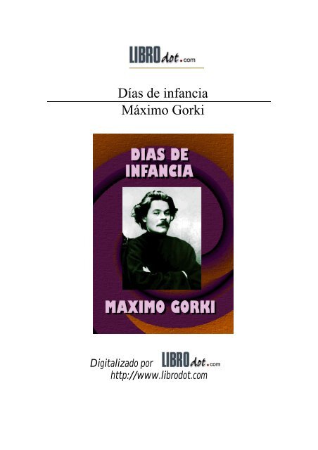 Gorki Máximo - Dias De Infancia.pdf - Biblioteca Revolucionaria