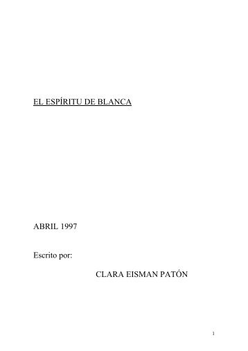 EL ESPÍRITU DE BLANCA - CLARA EISMAN PATON