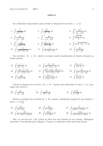 Lista 2 de Cálculo II 2005-1 5 LISTA 2 Use substituiç˜ao ... - UFF