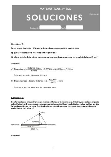 1500000 b) Distancia mapa = Escala ⋅Distancia real = = 6 cm 250000