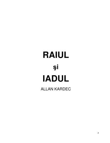 RAIUL si IADUL