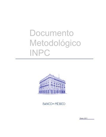 Documento metodológico INPC (PDF) - Banco de México