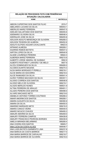 RELAÇÃO DE PROCESSOS FGTS COM PENDÊNCIAS SITUAÇÃO ...