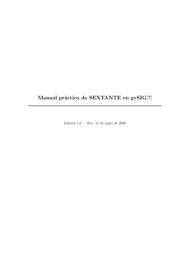 Manual práctico de SEXTANTE en gvSIG[?]