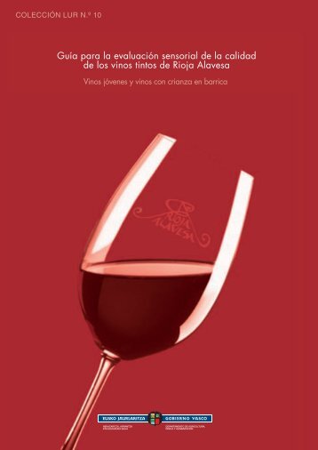 Guía para la evaluación sensorial de la calidad de los vinos tintos ...