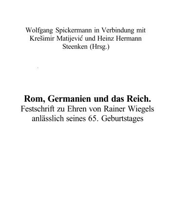 Rom, Germanien und das Reich.