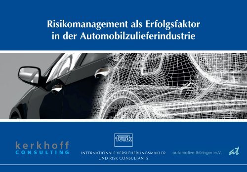 Risikomanagement als Erfolgsfaktor in der Automobilzulieferindustrie