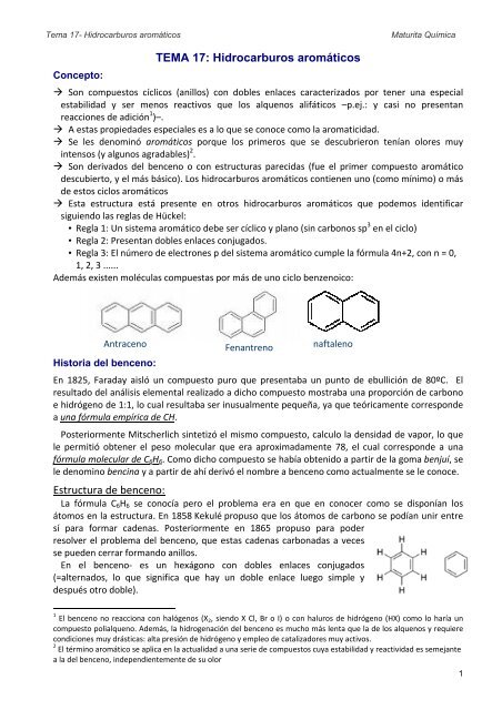 TEMA 17: Hidrocarburos aromáticos Estructura de benceno: