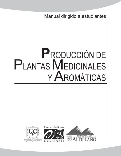 Produccion De Plantas Medicinales Y Aromaticas Universidad Del