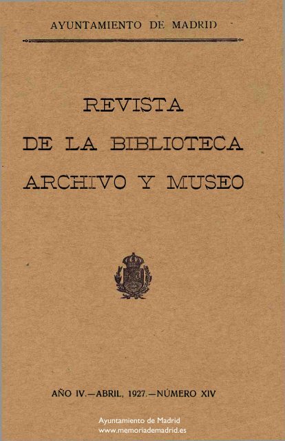 Revista de biblioteca, archivo y museo - Memoria de Madrid