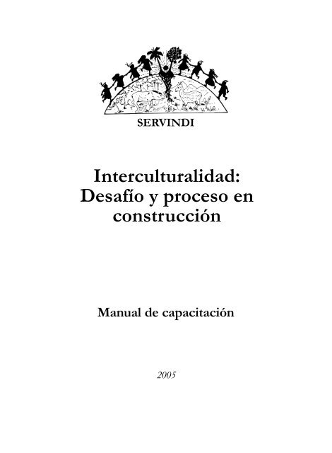 Interculturalidad: Desafío y proceso en construcción - Servindi