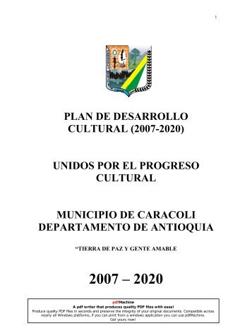 PLAN DE DESARROLLO CULTURAL (2007-2020 ... - Caracolí