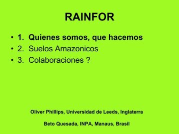 Proyecto RAINFOR, presentación y sinergías con nuestro proyecto.