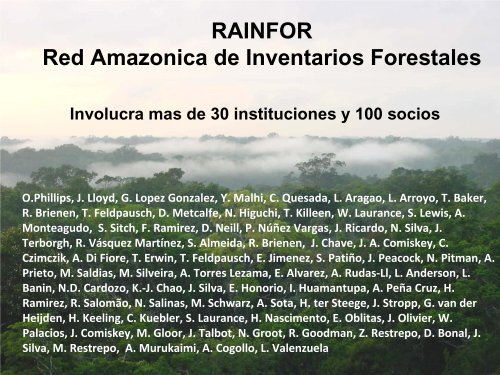 Proyecto RAINFOR, presentación y sinergías con nuestro proyecto.