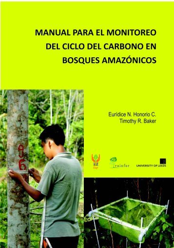 Manual para el monitoreo del ciclo de carbono en bosques ... - Rainfor