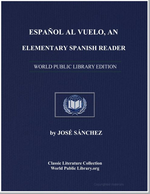 español al vuelo, an elementary spanish reader - World eBook Library