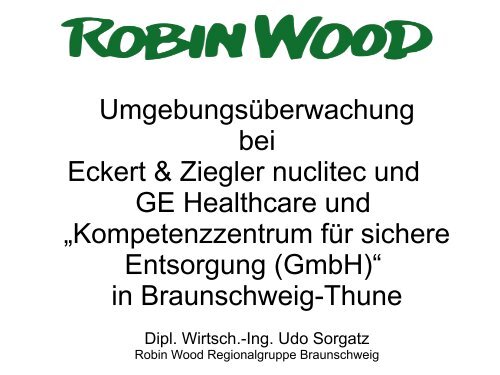 Präsentation Umgebungsüberwachung bei Eckert ... - Robin Wood