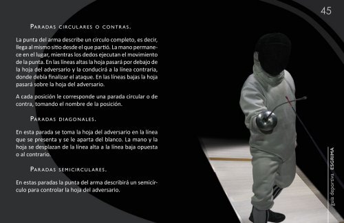 • La distancia a la que está el adversario. • La acción a realizar. • El ...