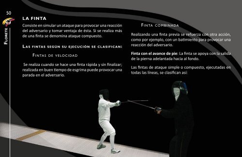 • La distancia a la que está el adversario. • La acción a realizar. • El ...