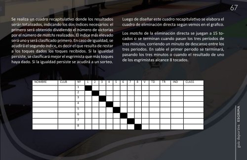 • La distancia a la que está el adversario. • La acción a realizar. • El ...