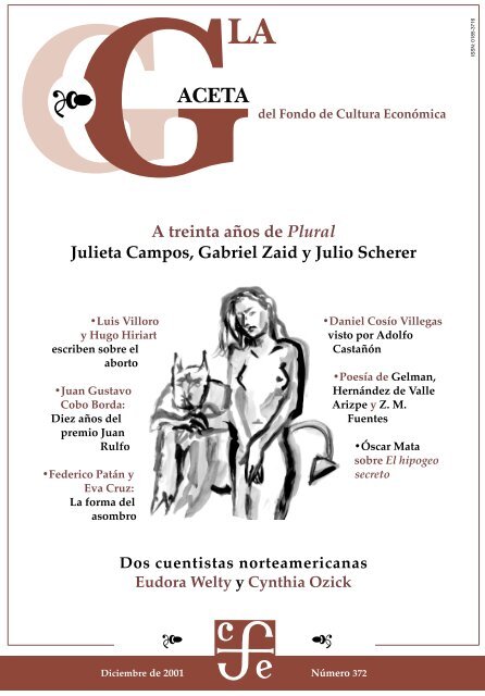 A treinta años de Plural Julieta Campos, Gabriel Zaid y Julio Scherer