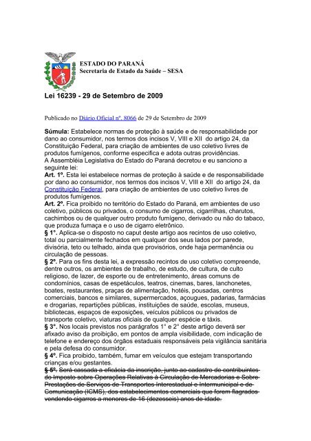 Lei 16239 - 29 de Setembro de 2009 - Secretaria da Saúde