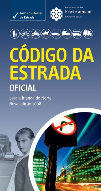 Código da Estrada Oficial para Irlanda do Norte (PDF ... - NIDirect