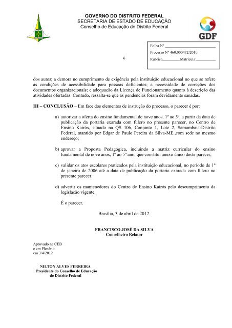 076-2012-CEDF-Centro de Ensino Kairós.pdf - conselho de ...