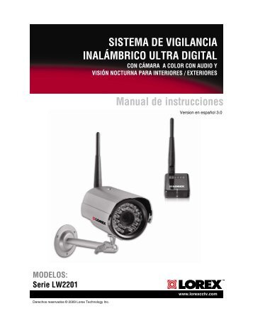 SISTEMA DE VIGILANCIA INALÁMBRICO ULTRA DIGITAL ... - Lorex