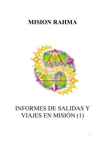 INFORME DE SALIDAS Y VIAJES EN MISION _1_ - Mision Rahma ...