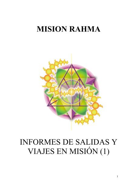 Informe De Salidas Y Viajes En Mision 1 Mision Rahma Informe De Salidas Y Viajes En Mision 1 Mision Rahma